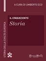 Il Cinquecento - Storia - Umberto Eco - 9788897514688