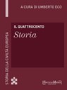 Il Quattrocento - Storia - Umberto Eco - 9788897514817