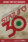 Statuto / 30 - Antonio Bacciocchi - 9788897637301