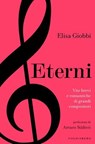 Eterni - Elisa Giobbi ; Arturo Stàlteri - 9788897637967