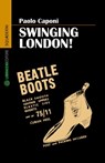 Swinging London! - Paolo Caponi - 9788897748373