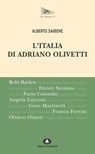L'Italia di Adriano Olivetti - Alberto Saibene - 9788898220779
