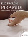 Piramidi - Elio Paoloni - 9788898451241