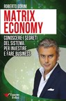 Matrix Economy - Roberto Gorini - 9788898482207