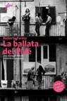 La ballata del Pelé - Roberto Farina ; Giancarlo "Pelé" Peroncini - 9788898600953