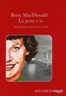 La peste e io - Betty MacDonald - 9788898713691