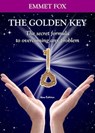 The Golden Key - Emmet Fox - 9788898790623