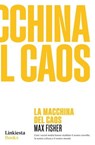 La Macchina del caos - Max Fisher - 9788898827138