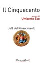 Il Cinquecento, L'età del Rinascimento - Umberto Eco - 9788898828142