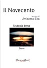 Il Novecento, storia - Umberto Eco - 9788898828272