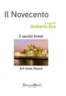 Il Novecento, arti visive e musica - Umberto Eco - 9788898828333