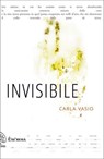 Invisibile - Carla Vasio - 9788898848645