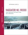 Viaggiatori nel freddo - sparajurij - 9788898848652