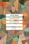 Architettura del dissenso - Colin Ward - 9788898860371