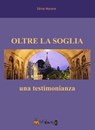 Oltre la Soglia - Silvia Nocera - 9788899050290