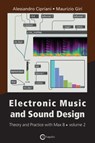 Electronic Music and Sound Design Volume 2 - Alessandro Cipriniani - 9788899212148