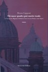 Chi nasce quadro può morire tondo - Bruno Capponi - 9788899316723