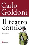 Il teatro comico - Carlo Goldoni - 9788899641801