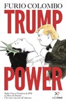 Trump Power - Furio Colombo - 9788899784386