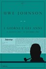 I giorni e gli anni – Volume I - Uwe Johnson - 9788899793012