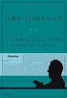 I giorni e gli anni – Volume II - Uwe Johnson - 9788899793029