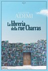 La libreria della rue Charras - Kaouther Adimi - 9788899793616