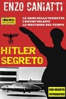 Hitler Segreto - Enzo Caniatti - 9788899801281