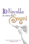 10 novelle in cerca di sogni - AA.VV. - 9788899801588