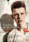 Eravamo dei grandissimi - Clemens Meyer - 9788899911683