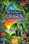 My Father's Dragon (Illustrated) - Ruth Stiles Gannett - 9788996734994