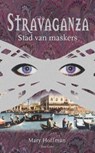 Stravaganza - HOFFMAN, Mary - 9789000034871