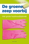 De groene zeep voorbij - Marjan Marle - 9789000319886