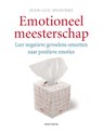 Emotioneel meesterschap - Jean-Luc Spaninks - 9789000326525