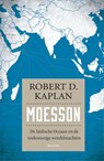 Moesson - Robert D. Kaplan - 9789000331109