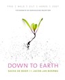 Down to earth - Sacha de Boer ; Jacob-Jan Boerma - 9789000332816