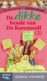 De dikke bende van de Korenwolf 2 - Jacques Vriens - 9789000334117