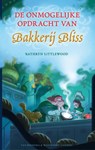 De onmogelijke opdracht van Bakkerij Bliss - Kathryn Littlewood - 9789000334889