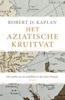 Het Aziatische kruitvat - Robert Kaplan - 9789000334919