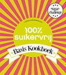 100% Suikervrij basiskookboek - Carola van Bemmelen - 9789000335145