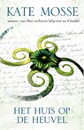 Het huis op de heuvel - Kate Mosse - 9789000340095