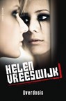 Overdosis - Helen Vreeswijk - 9789000341160