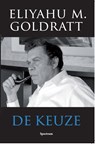 De keuze - Eliyahu M. Goldratt - 9789000344437