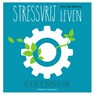 Stressvrij leven - Roy Martina - 9789000344451