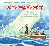 Het verhaal vertelt…, Arend van Dam -  - 9789000345694