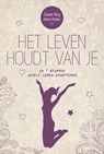 Het leven houdt van je - Louise Hay ; Robert Holden - 9789000346660