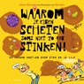 Waarom je eigen scheten soms niet zo erg stinken! - Esther Walraven - 9789000352487