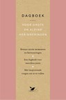 Dagboek voor grote en kleine herinneringen - Elma van Vliet - 9789000353774