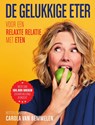 De gelukkige eter - Carola van Bemmelen - 9789000359417