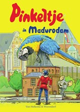 Pinkeltje in Madurodam, Dick Laan -  - 9789000360161