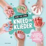Kneed en Klieder - Babbe van Ginkel - 9789000364138